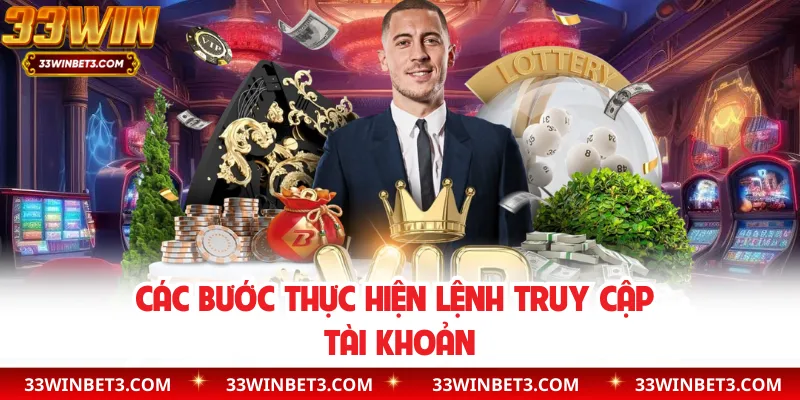 Các bước thực hiện lệnh truy cập tài khoản